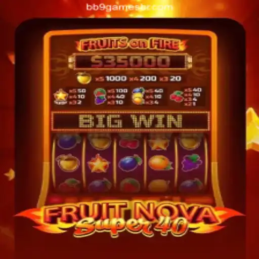 Exploring the Thrills of FruitNovaSuper40 at BB9 Games Oficial - O Melhor Cassino Online do Brasil